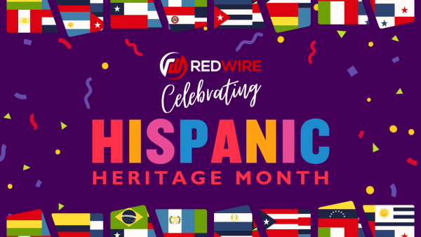 Redwire Celebrating Hispanic Heritage Month